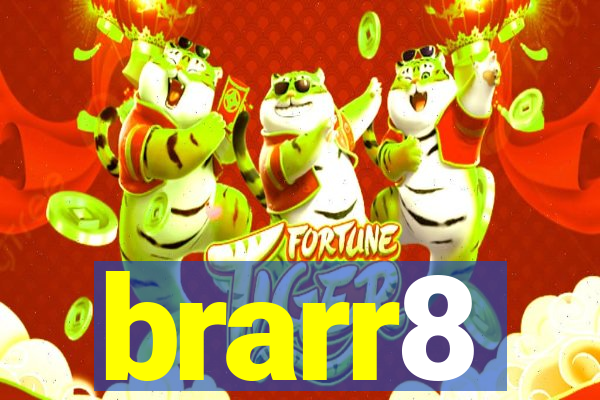 brarr8