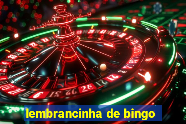 lembrancinha de bingo