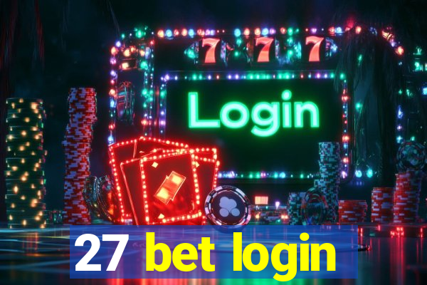 27 bet login