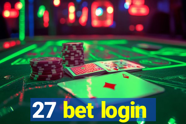 27 bet login