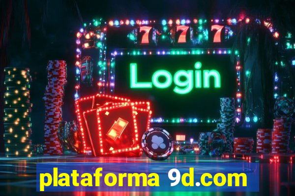 plataforma 9d.com