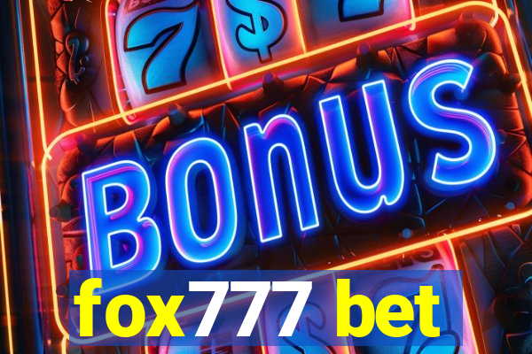 fox777 bet