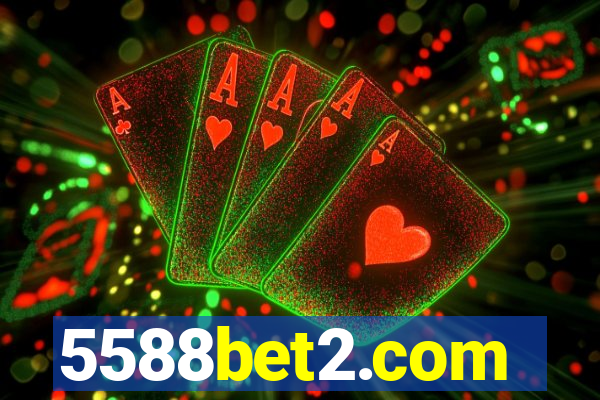 5588bet2.com