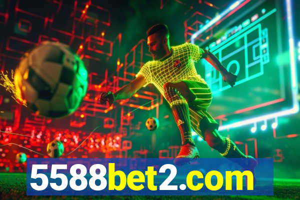 5588bet2.com