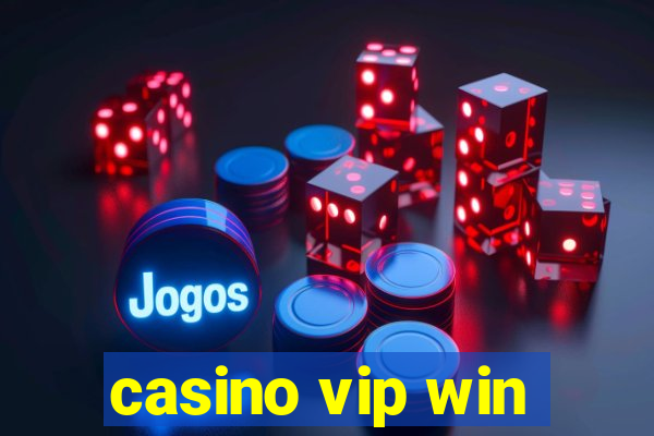 casino vip win