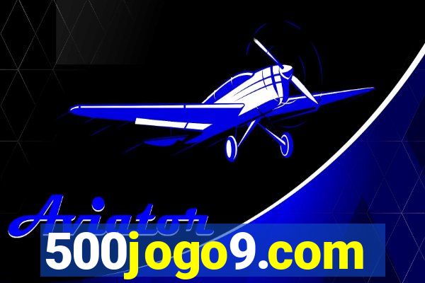 500jogo9.com