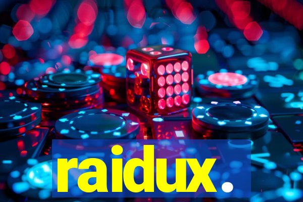 raidux.