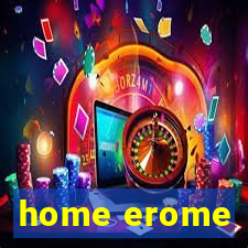 home erome