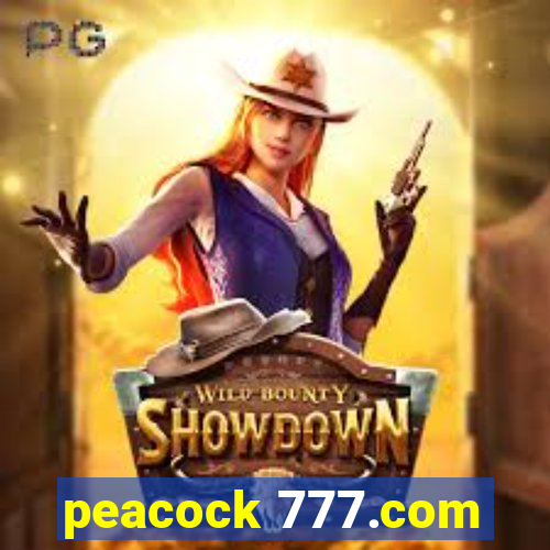 peacock 777.com