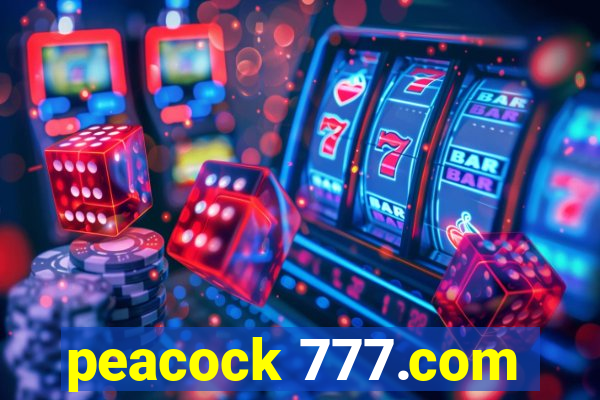 peacock 777.com