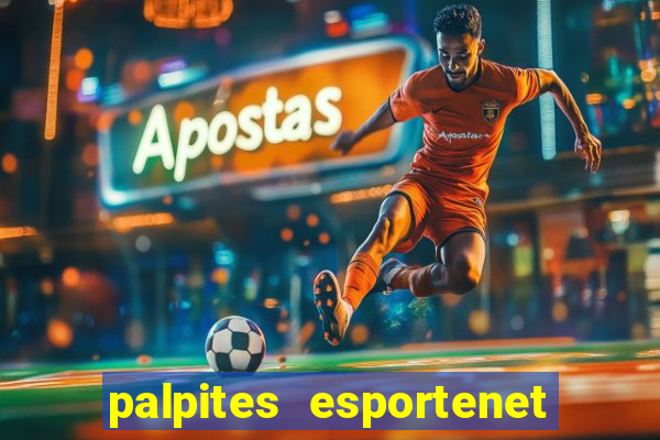 palpites esportenet jogos de hoje