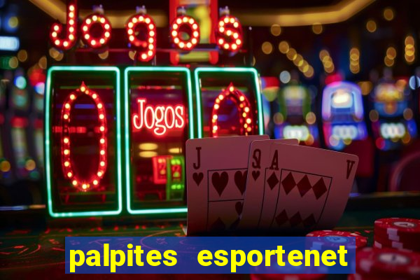 palpites esportenet jogos de hoje