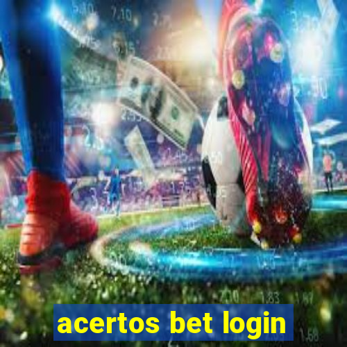 acertos bet login