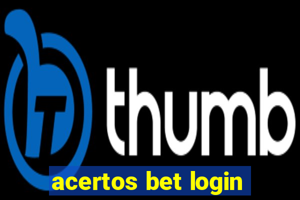 acertos bet login