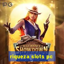 riqueza slots pc