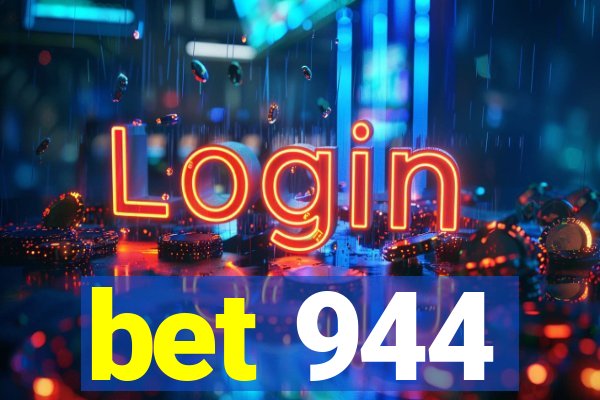 bet 944