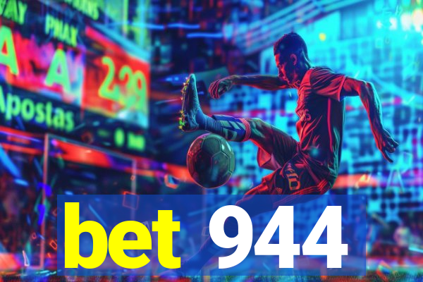 bet 944