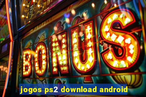 jogos ps2 download android