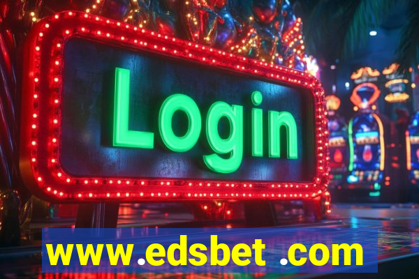 www.edsbet .com