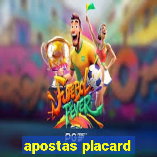 apostas placard