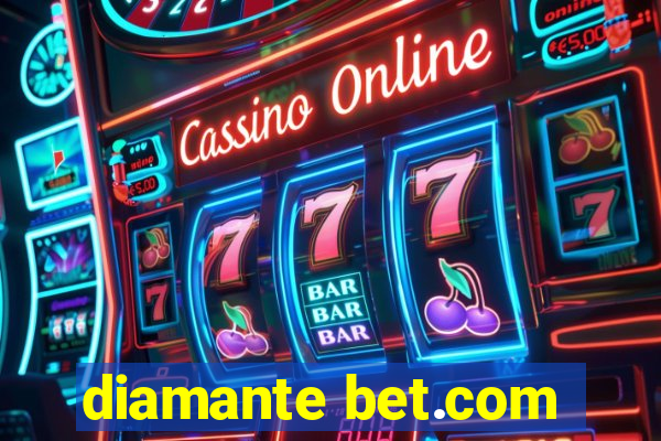 diamante bet.com