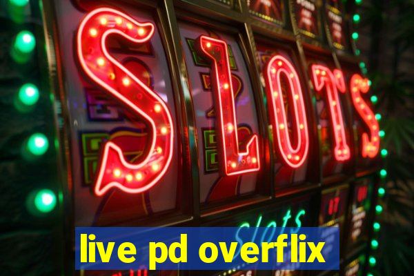 live pd overflix