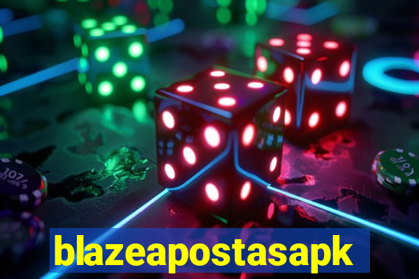 blazeapostasapk