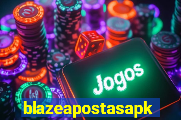 blazeapostasapk