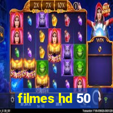 filmes hd 50