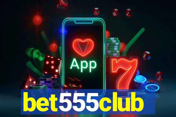 bet555club