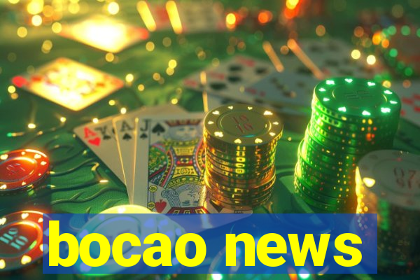 bocao news