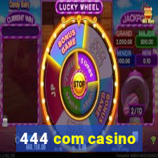 444 com casino