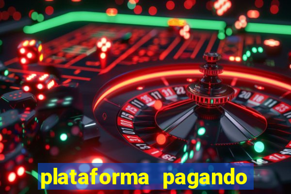 plataforma pagando no cadastro saque free