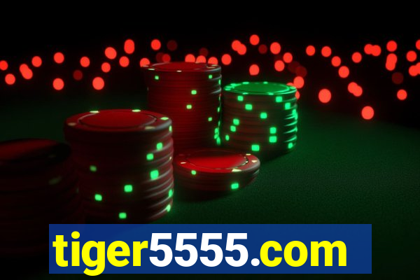 tiger5555.com