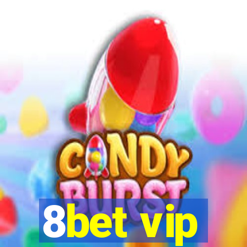 8bet vip