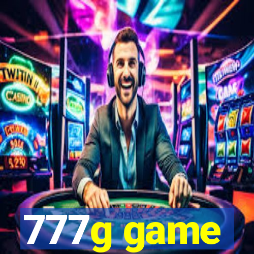 777g game