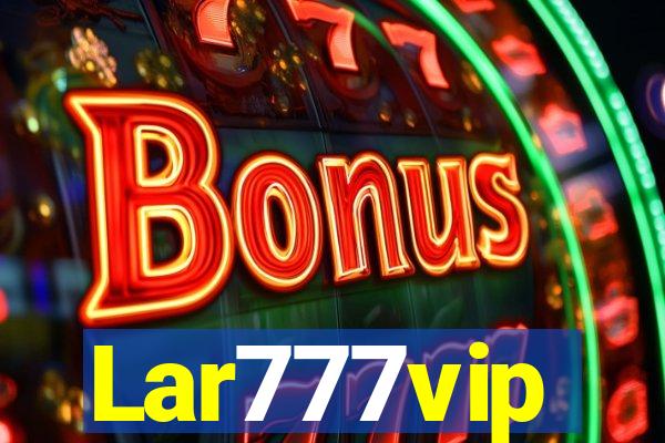 Lar777vip