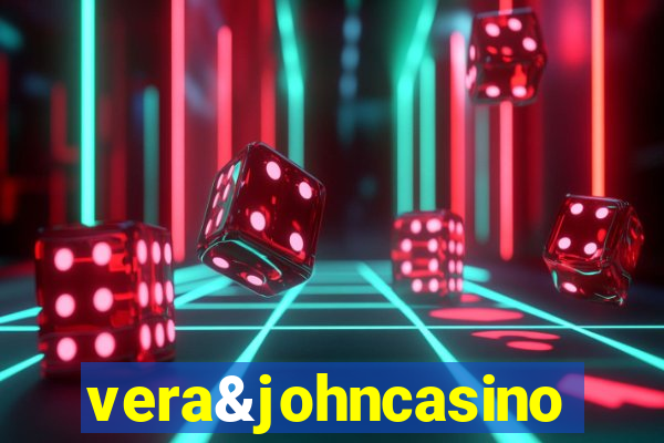 vera&johncasino