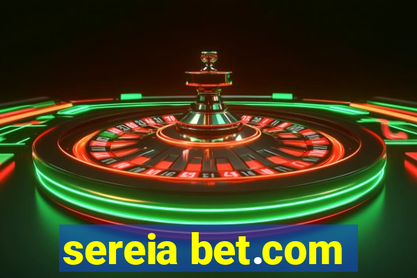 sereia bet.com