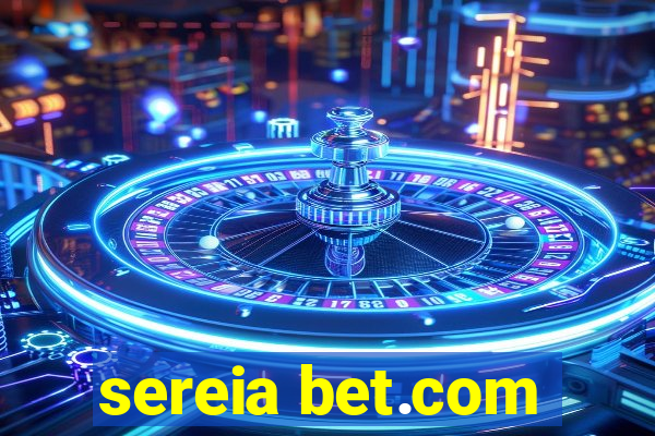 sereia bet.com