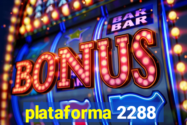 plataforma 2288