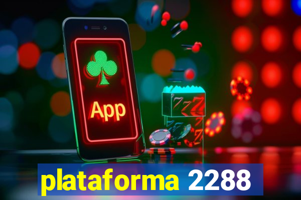 plataforma 2288