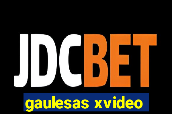 gaulesas xvideo