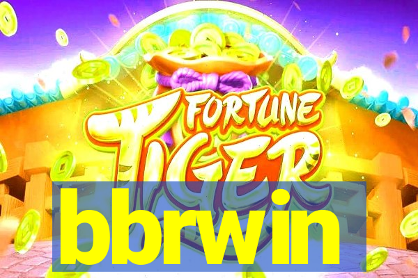 bbrwin