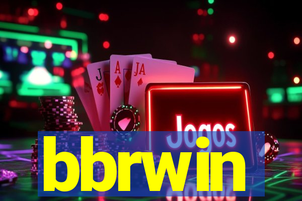 bbrwin