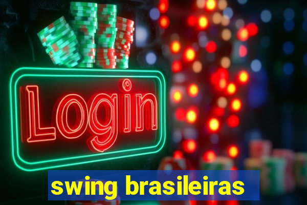 swing brasileiras