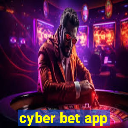 cyber bet app