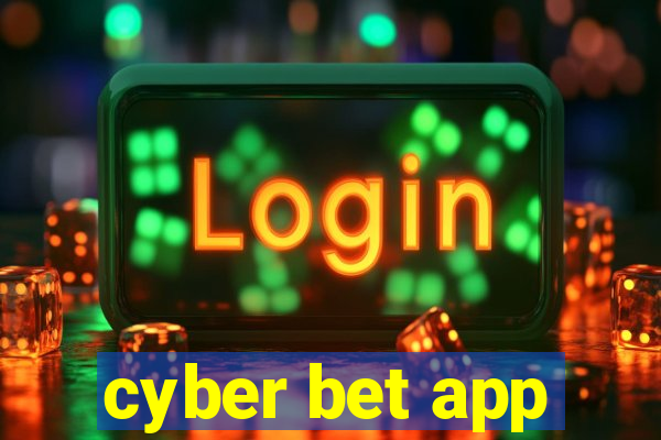 cyber bet app