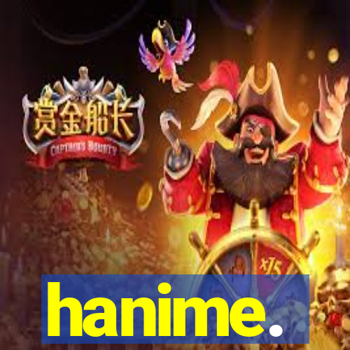 hanime.