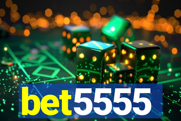 bet5555